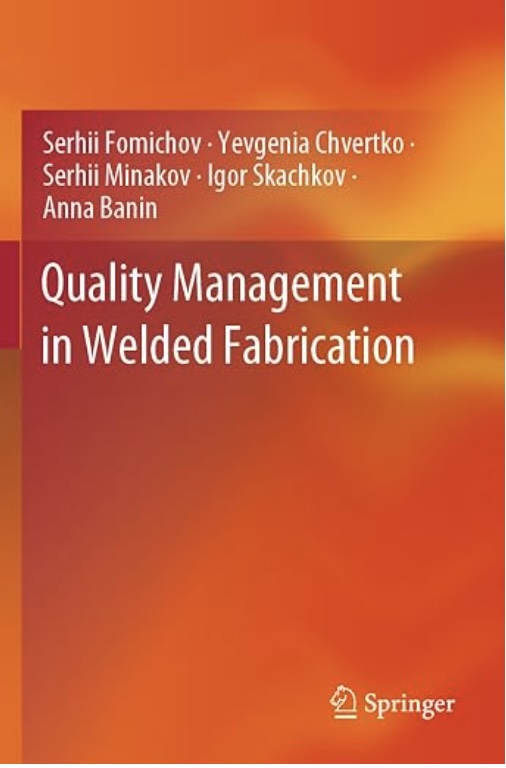Quality Management of Welded Fabrication — Kindle Edition